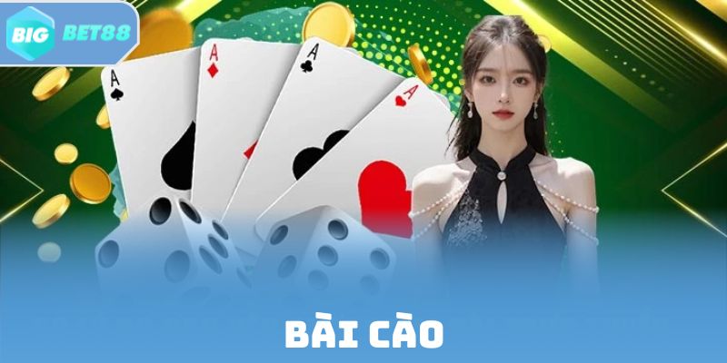 Bài Cào | Giới Thiệu Cách Chơi Chi Tiết Cho Tân Thủ