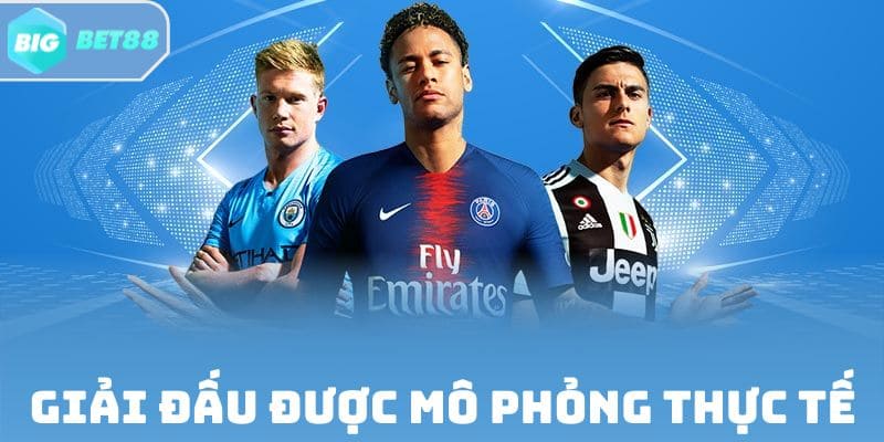 Nhiều giải đấu được mô phỏng thực tế dễ chơi