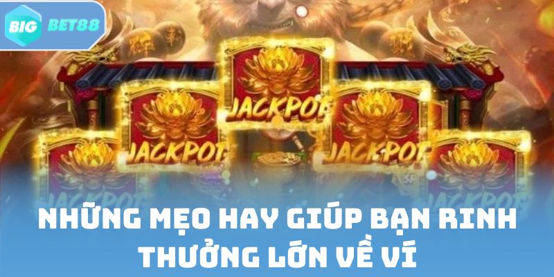 Những mẹo hay giúp bạn rinh thưởng lớn về ví